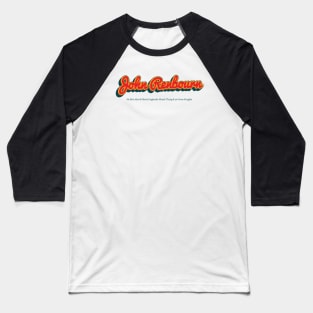 John Renbourn Baseball T-Shirt